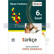 6. Sınıf - Türkçe | Konu Anlatımlı | Soru Bankası