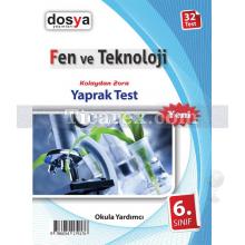 6. Sınıf - Fen ve Teknoloji | Yaprak Test