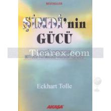 Şimdi'nin Gücü | Eckhart Tolle