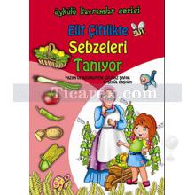 Elif Çiftlikte Sebzeleri Tanıyor | Ayşegül Çoşkun, Gülinaz Şafak