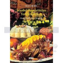 İstanbul Rumlarından Yemek Tarifleri | Sula Bozis