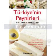 Türkiye'nin Peynirleri | Sharon Croxford