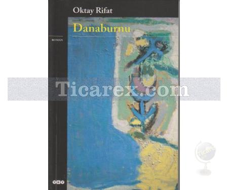 Danaburnu | Oktay Rifat - Resim 1