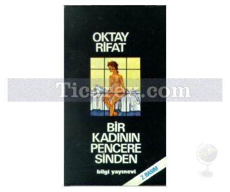 Bir Kadının Penceresinden | Oktay Rifat - Resim 1