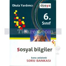 6. Sınıf - Sosyal Bilgiler | Konu Anlatımlı | Soru Bankası