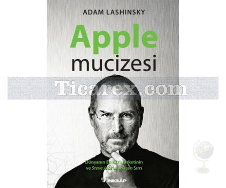 Apple Mucizesi | Adam Lashinsky - Resim 1