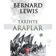 Tarihte Araplar | Bernard Lewis