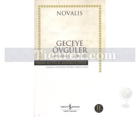 Geceye Övgüler (Ciltli) (Almanca - Türkçe) | Novalis - Resim 1