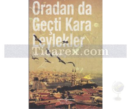 Oradan da Geçti Kara Leylekler | Nezihe Meriç - Resim 1