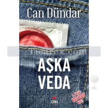 Aşka Veda | Can Dündar