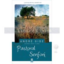 Pastoral Senfoni | Andre Gide
