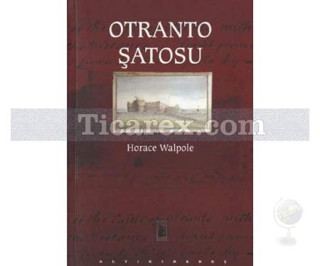 Otranto Şatosu | Horace Walpole - Resim 1