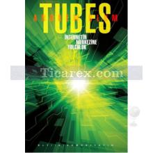 Tubes | İnternetin Merkezine Yolculuk | Andrew Blum