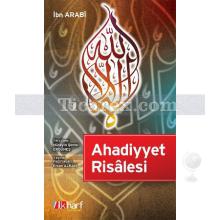 Ahadiyyet Risâlesi | İbn Arabi