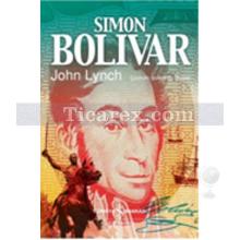 Simon Bolivar | John Lynch