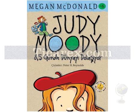 Judy Moody 8.5 Günde Dünyayı Dolaşıyor | Megan Mcdonald - Resim 1