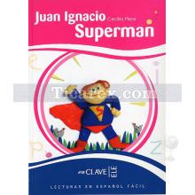 Juan Ignacio Superman + CD ( LEEF Nivel-2 ) | Cecilia Pisos