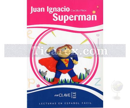 Juan Ignacio Superman + CD ( LEEF Nivel-2 ) | Cecilia Pisos - Resim 1