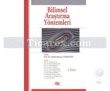 Bilimsel Araştırma Yöntemleri | Abdurrahman Tanrıöğen - Resim 1