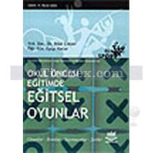 Okul Öncesi Eğitimde Eğitsel Oyunlar | Bilal Çoban