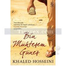 Bin Muhteşem Güneş | Halit Hüseyni (Khaled Hosseini)