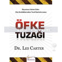 Öfke Tuzağı | Les Carter