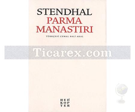Parma Manastırı | Henri Beyle Stendhal - Resim 1