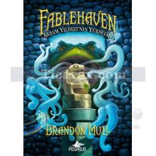 Fablehaven 2 - Akşam Yıldızı'nın Yükselişi | Brandon Mull