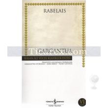 Gargantua | François Rabelais