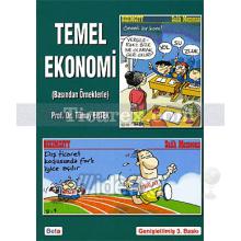 Temel Ekonomi | Basından Örneklerle | Tümay Ertek
