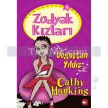 Zodyak Kızları 5 - Doğuştan Yıldız | Cathy Hopkins