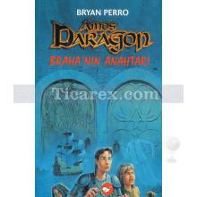 Amos Daragon - Braha'nın Anahtarı | Bryan Perro
