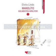 Manolito Gülmekten Kırılıyor 2. Kitap | Elvira Lindo