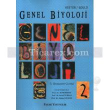 Genel Biyoloji Cilt:2 | James L. Gould, William T. Keeton