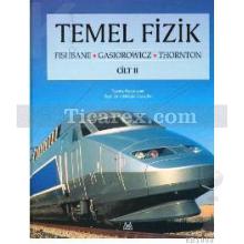 Temel Fizik Cilt: 2 | Fishbane, Gasiorowicz, Thornton