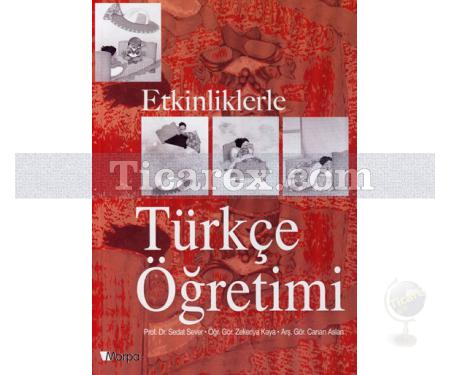 Etkinliklerle Türkçe Öğretimi | Canan Aslan, Sedat Sever, Zekeriya Kaya - Resim 1
