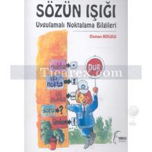 Sözün Işığı | Uygulamalı Noktalama Bilgileri | Osman Bolulu