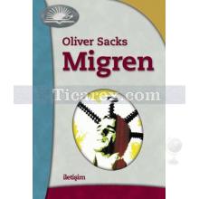 Migren | Oliver Sacks