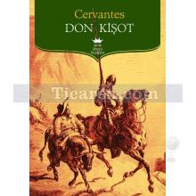 Don Kişot | Miguel de Cervantes Saavedra