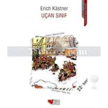 Uçan Sınıf | Erich Kastner