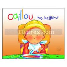 Caillou - Aç Değilim | Komisyon