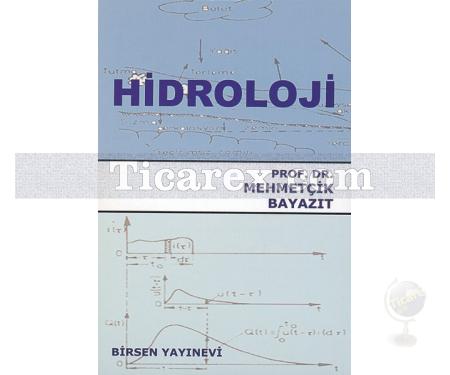 Hidroloji | Mehmetçik Bayazıt - Resim 1