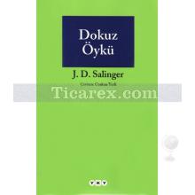 Dokuz Öykü | Jerome David Salinger