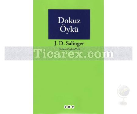 Dokuz Öykü | Jerome David Salinger - Resim 1