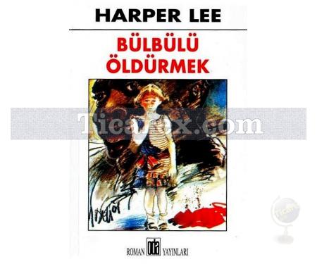 Bülbülü Öldürmek | Harper Lee - Resim 1