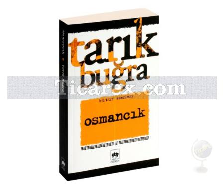 Osmancık | Tarık Buğra - Resim 1