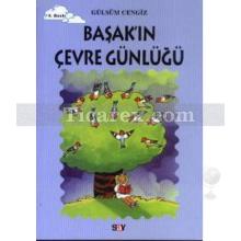 Başak'ın Çevre Günlüğü | Gülsüm Cengiz