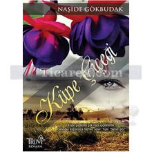 Küpe Çiçeği | Naşide Gökbudak