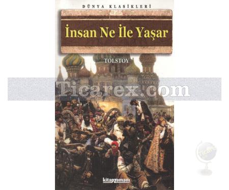 İnsan Ne ile Yaşar | Lev Nikolayeviç Tolstoy - Resim 1