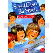 Sevgi Dolu Bir Yürek | Canan Tan